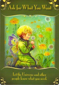 ask for what you want -- Magical Messages from the Fairies